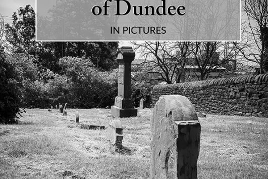 Book cover for burial grounds of Dundee in pictures book, by DD Tours. Black and white image of Roodyard cemetery in Dundee